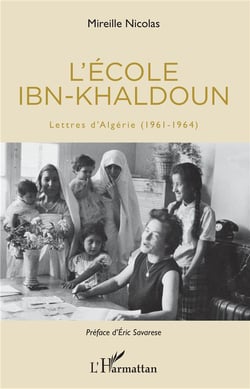 L'école Ibn-Khaldoun - lettre d'Algérie (1961-1964)