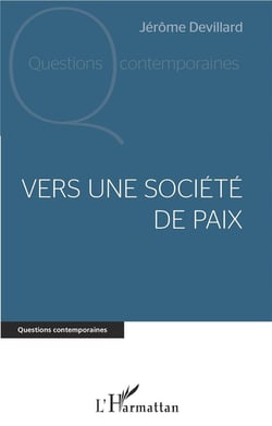 Vers une societe de paix