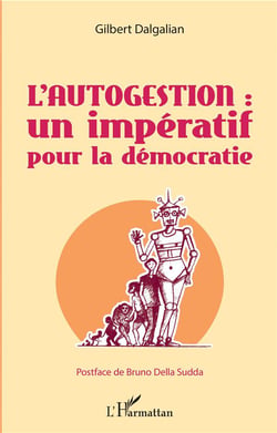 L'autogestion : un imperatif pour la démocratie
