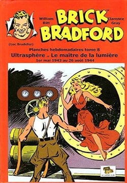 Brick bradford planches hebdomadaires tome 8 : ultrasphere