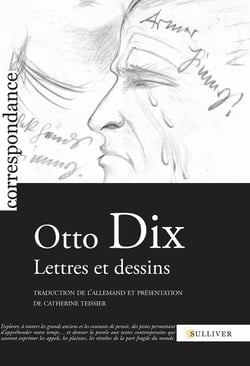 Otto Dix - lettres et dessins
