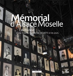 Mémorial d'alsace moselle - le musée d'une histoire tourmentée de 1870 à nos jours