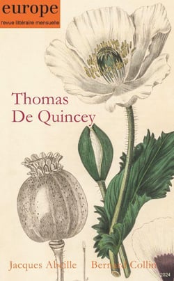 Revue Europe n.1140 : Thomas de Quincey - Jacques Abeille - Bernard Collin