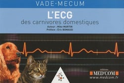 Vademecum : l'ECG des carnivores domestiques