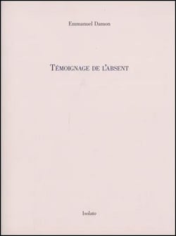 Témoignage de l'absent