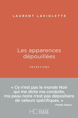 Les apparences dépouilées - entretiens