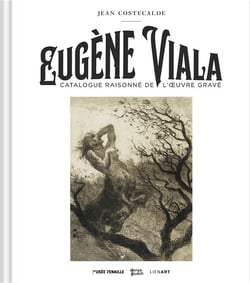 Eugène Viala : catalogue raisonné de l'oeuvre gravé