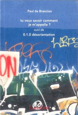 Tu veux savoir comment je m'appelle ? 0.1.0 désorientation