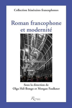 Roman francophone et modernité