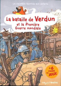 La bataille de Verdun et la Première Guerre mondiale