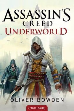 Assassin's Creed Tome 8 : underworld