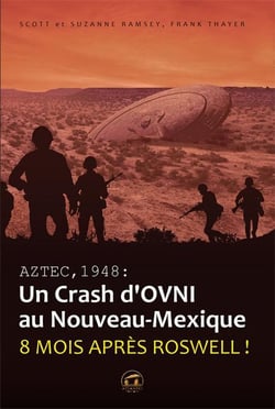 Aztec, 1948 - un crash d'OVNI au Nouveau-Mexique - 8 mois après Roswell !