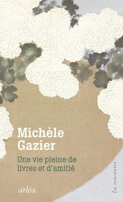 Une vie pleine de livres et d'amitié