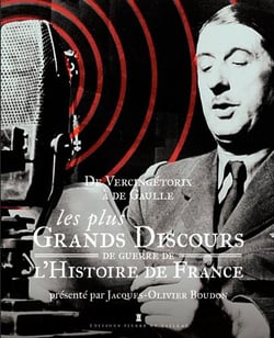 Aux armes ! les plus grands discours de guerre de l'histoire de France