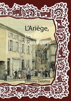 L'Ariege Les 332 Communes