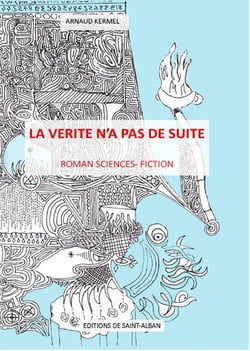La vérité n'a pas de suite