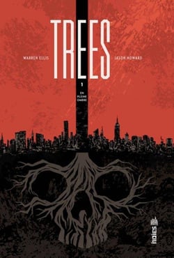 Trees Tome 1 : en pleine ombre