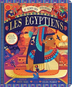 Les Egyptiens - plus de 80 volets à soulever et d'autres rabats cachés en dessous !