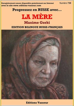 Progresser en russe grâce à... Tome 730 : la mère