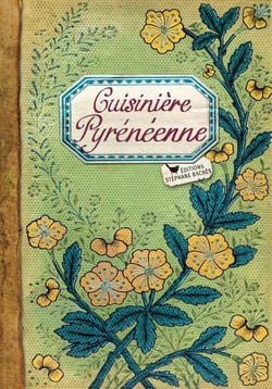 Cuisiniere pyrénéenne