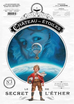 Le château des étoiles - Gazette n.1 : le secret de l'éther