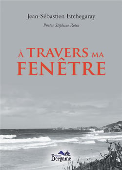 À travers ma fenêtre