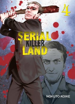 Serial Killer Land Tome 4