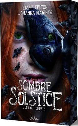 Sombre solstice - Tome 1 Le Lac-tempête