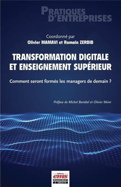 Transformation digitale et enseignement supérieur : comment seront formes les managers de demain ?