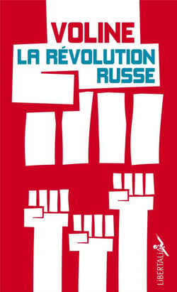 La Révolution russe - histoire critique et vécue