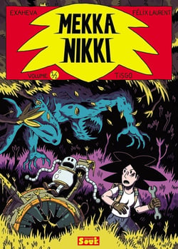 Mekka Nikki Tome 1