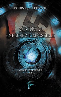 Je suis toujours un viking Tome 3