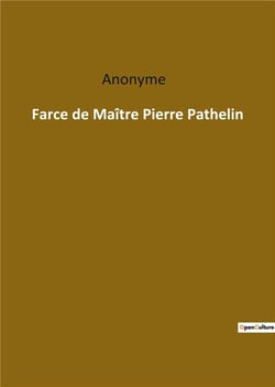 Farce de Maître Pierre Pathelin