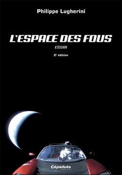 L'espace des fous (2e édition)