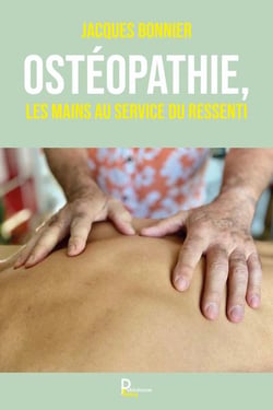 Ostéopathie, les mains au service du ressenti : témoignage et réflexions