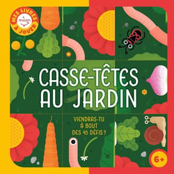 Mes livres à jouer : Casse-têtes au jardin : Viendras-tu à bout des 45 défis ?