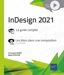 InDesign 2021 - complément vidéo : les blocs dans une composition