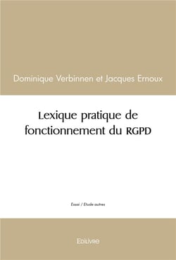 Lexique pratique de fonctionnement du rgpd