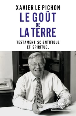Le Goût de la Terre : Testament scientifique et spirituel