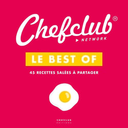 Le best of  Tome 1 - 45 recettes salées à partager