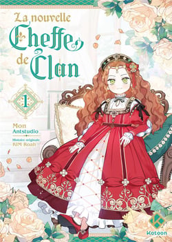 La Nouvelle Cheffe de clan Tome 1