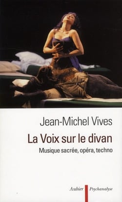 La voix sur le divan - musique sacrée, opéra, techno