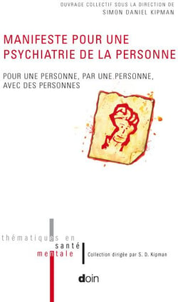 Manifeste pour une psychiatrie de la personne