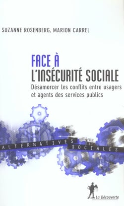 Face a l'insecurite sociale