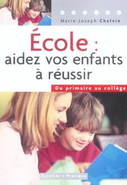 École : aidez vos enfants à réussir