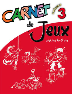 Carnet de jeux Tome 3 - jeux et activités avec les 6-8 ans