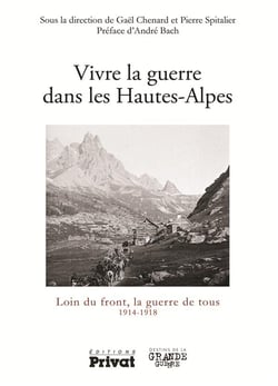 Vivre la guerre dans les Hautes-Alpes