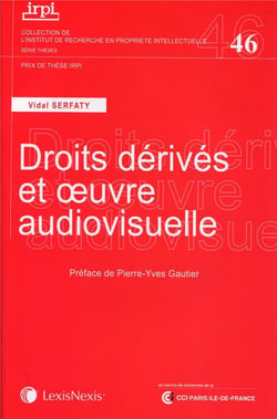 Les droits dérivés de l'oeuvre audiovisuelle
