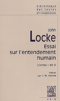 Essai philosophique concernant l'entendement humain - livres i-ii