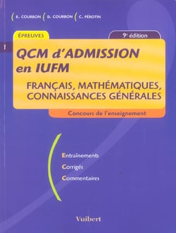 Qcm d'admission en iufm (9e edition)